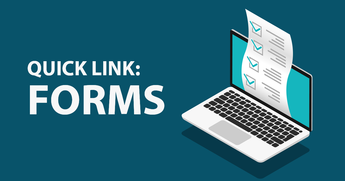 Click here to visit our forms page